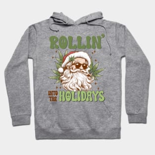 Rolling into the Holidays Hoodie